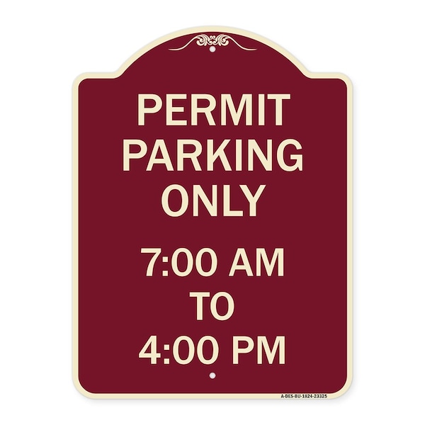 Signmission Permit Parking 7-00 Am to 4-00 Pm Heavy-Gauge Aluminum Architectural Sign, 24" x 18", BU-1824-23325 A-DES-BU-1824-23325 - main
